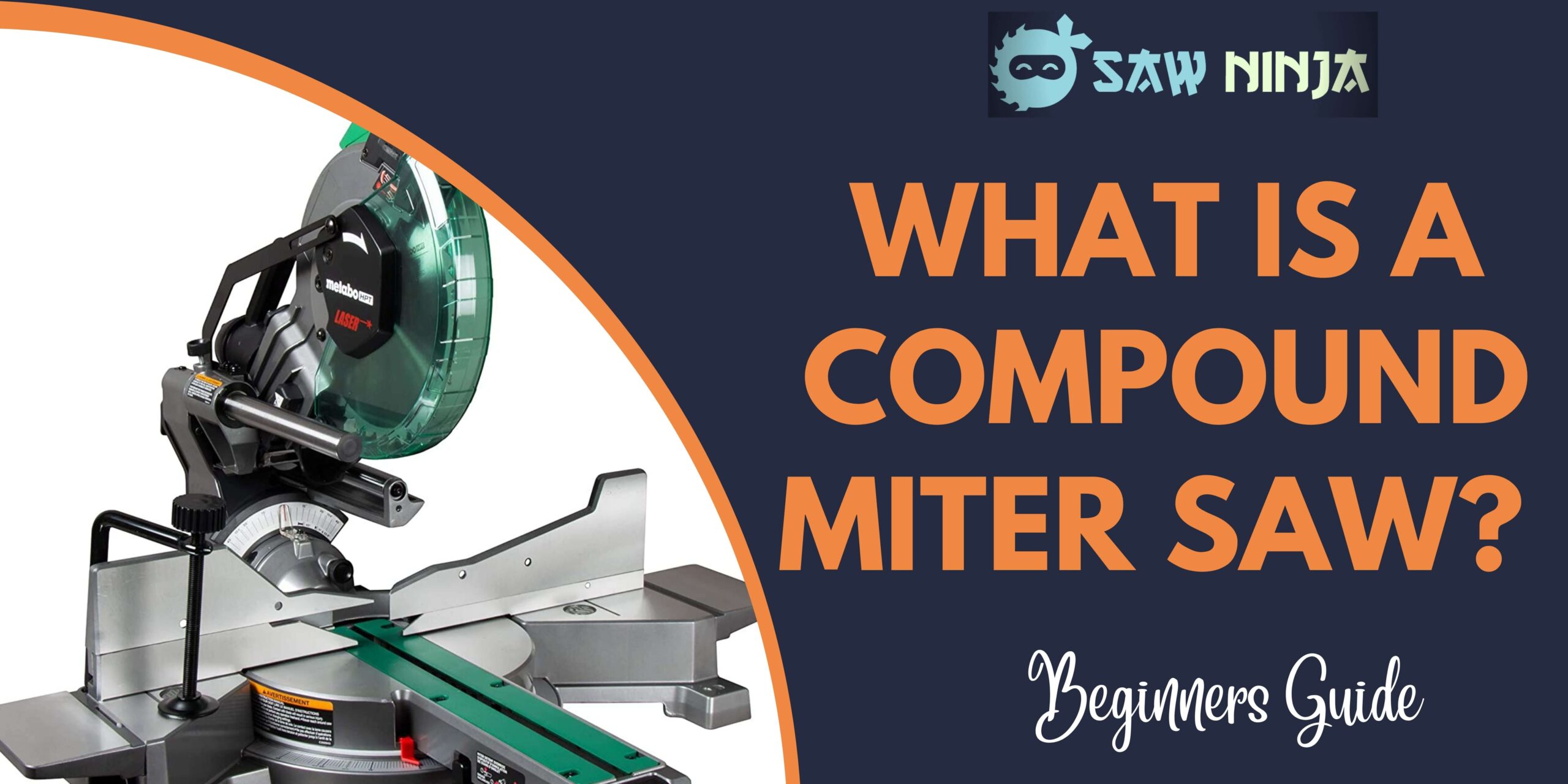 What is a Compound Miter Saw?