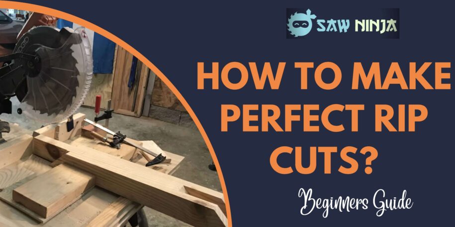 Miter Saw Rip Cut – How to Make Perfect Rip Cuts?