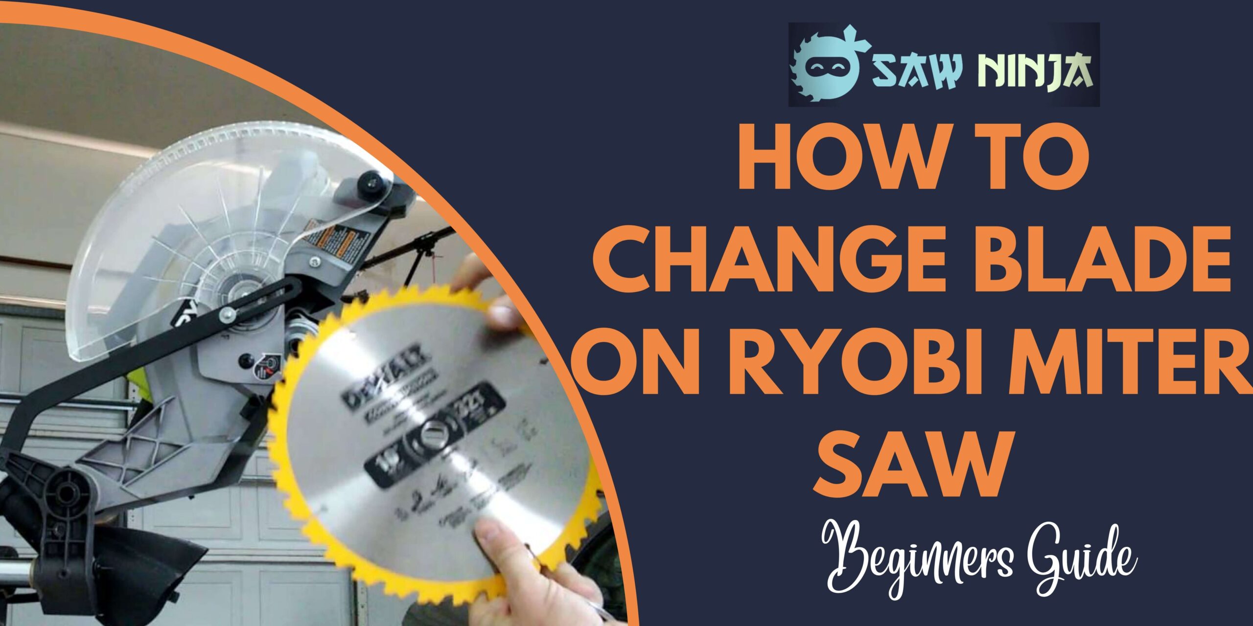 How to Change Blade on Ryobi Miter Saw