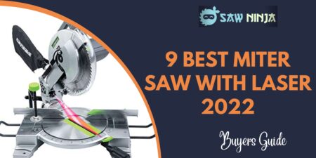 9 Best Miter Saw With Laser 2022