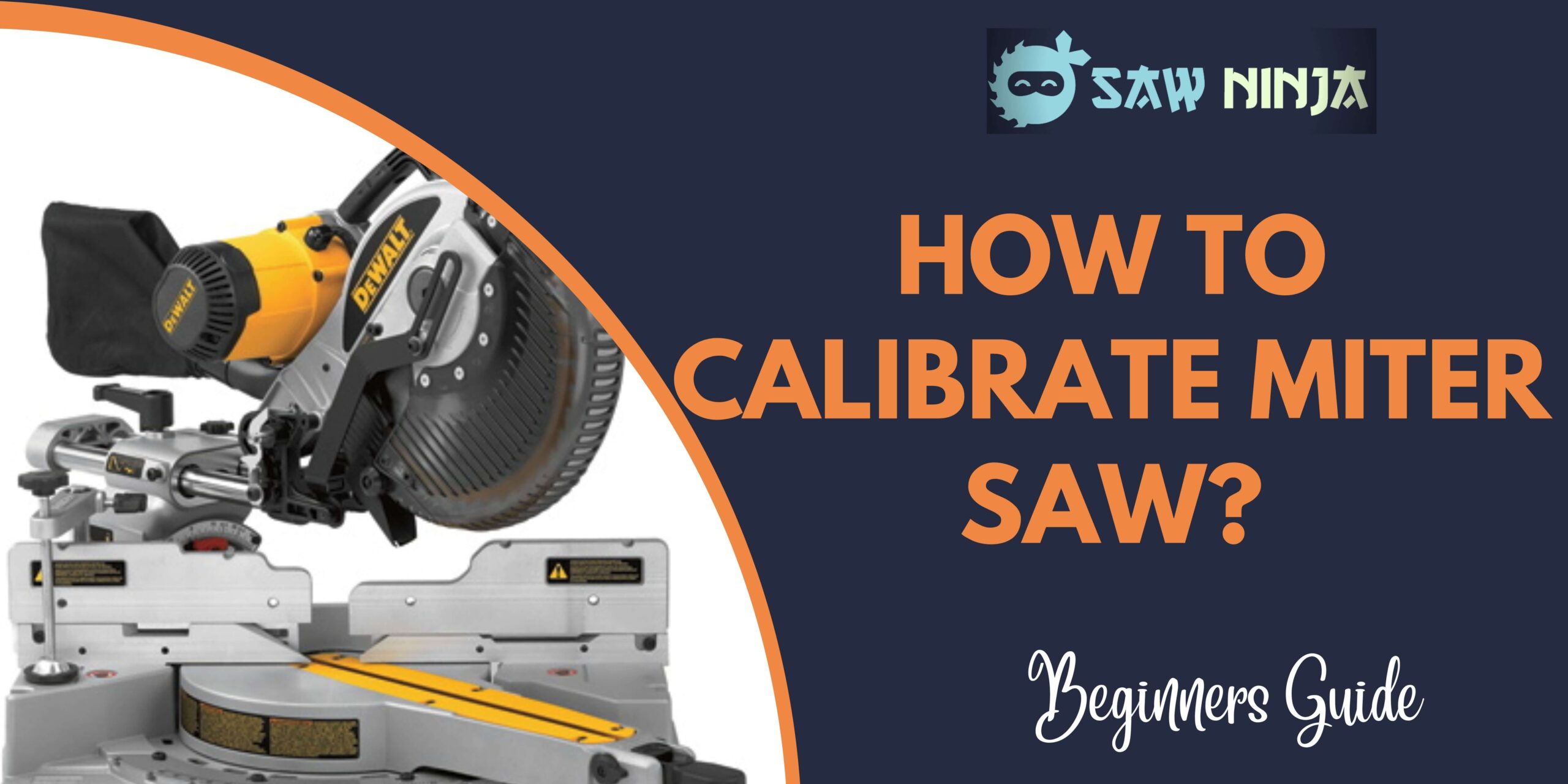 How To Calibrate Miter Saw