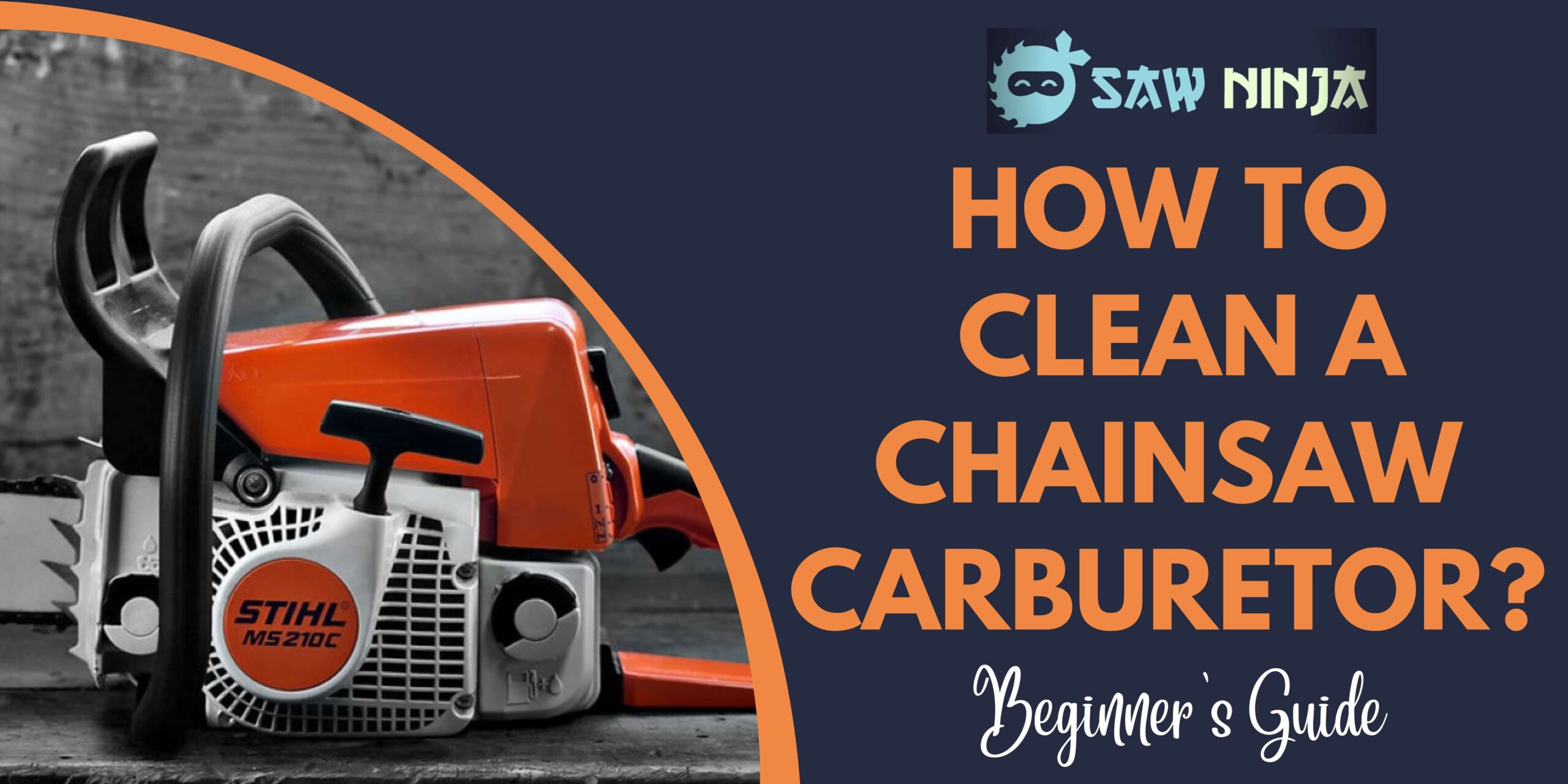 How to Clean a Chainsaw Carburetor