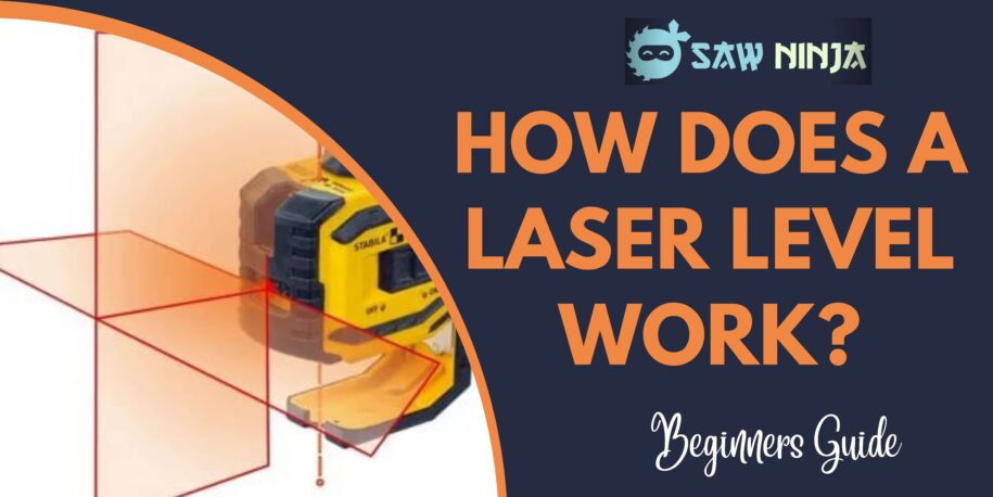 How Does a Laser Level Work?