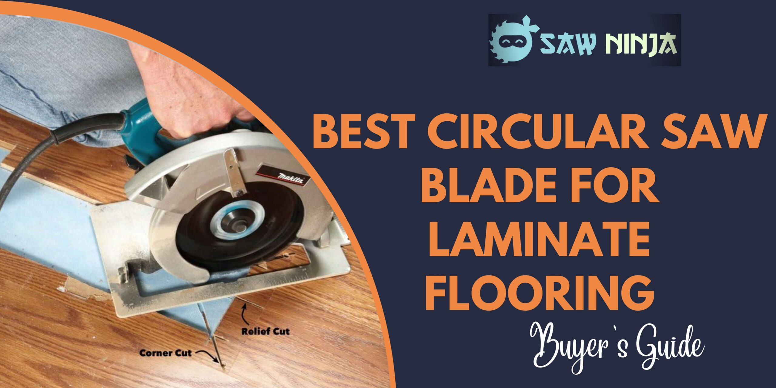 Best Circular Saw Blade for Laminate Flooring