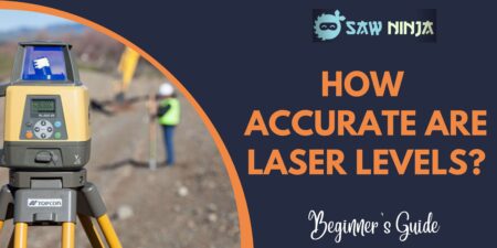 How Accurate Are Laser Levels?